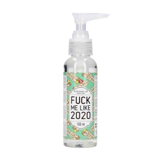 Waterbased Lube Fuck Me Like 2020 100 ml